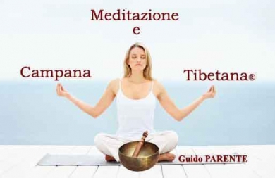 Meditazion​e e Campana Tibetana® - StudioNaturopatiaGuidoParente