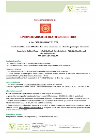 Il Perineo: strategie di attenzione e cura - Gallipoli (LE) 28/29 luglio 2012 - StudioNaturopatia GuidoParente