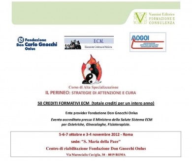 Il PERINEO: strategie di attenzione e cura - 5-6-7 ottobre e 3-4 novembre 2012 - StudioNaturopatia GuidoParente