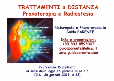 TRATTAMENTI a DISTANZA  Pranoterapia e di Radiestesia - StudioNaturopatia GuidoParente