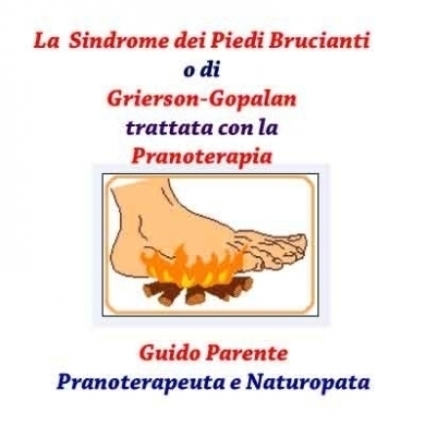La Sindrome dei Piedi Brucianti (burning feet)   trattata con la Pranoterapia - StudioNaturopatiaGuidoParente