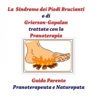 La Sindrome dei Piedi Brucianti (burning feet)   trattata con la Pranoterapia - StudioNaturopatia GuidoParente