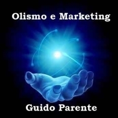 Naturopatia, Olismo e Marketing - Guido Parente - StudioNaturopatia GuidoParente