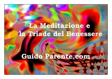 La Meditazione e la Triade del benessere - StudioNaturopatia GuidoParente