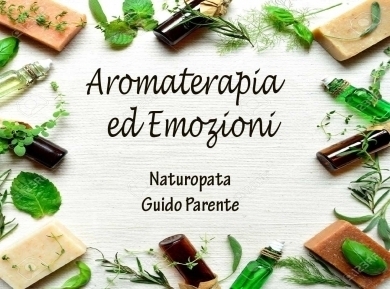 Aromaterapia ed Emozioni - StudioNaturopatia GuidoParente