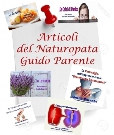 Articoli del Naturopata Guido Parente - StudioNaturopatiaGuidoParente