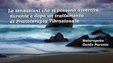 Le sensazioni che si possono avvertire durante e dopo un trattamento di Prano - StudioNaturopatiaGuidoParente