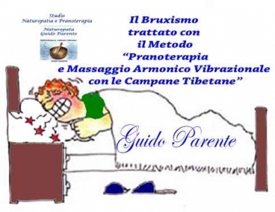 il Bruxismo e il Metodo Pranoterapia e Massaggio Armonico Vibrazionale® - StudioNaturopatia GuidoParente